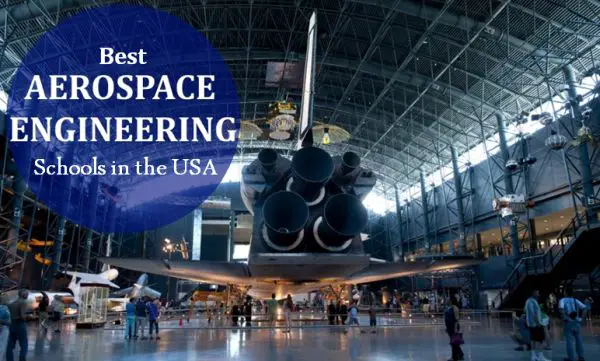 Best Aerospace Engineering Schools in the USA