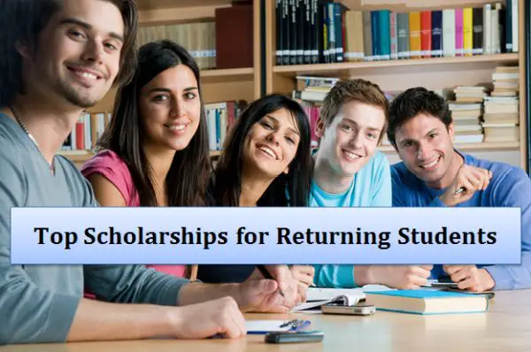 Top Scholarships for Returning Students