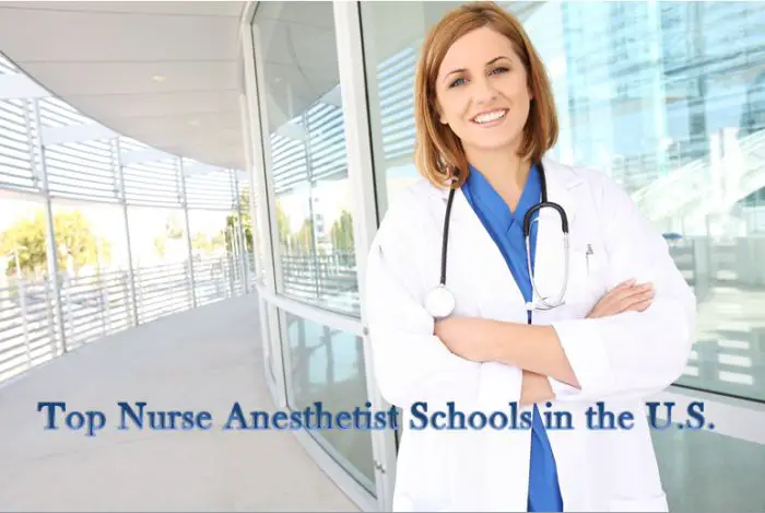Top Nurse Anesthetist Schools in the U.S.