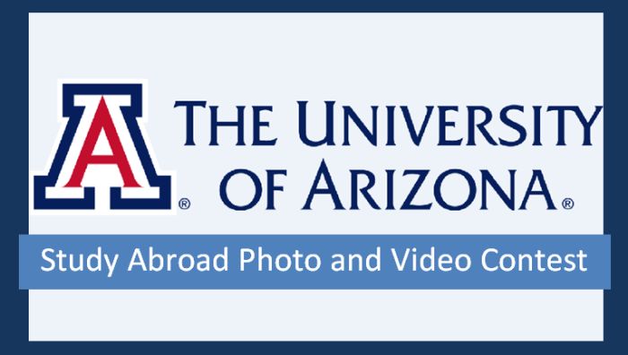 University of Arizona Study Abroad Photo and Video Contest