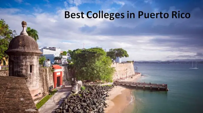 Best Colleges in Puerto Rico 2018-2019