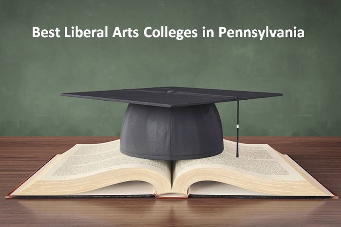 Best Liberal Arts Colleges in Pennsylvania