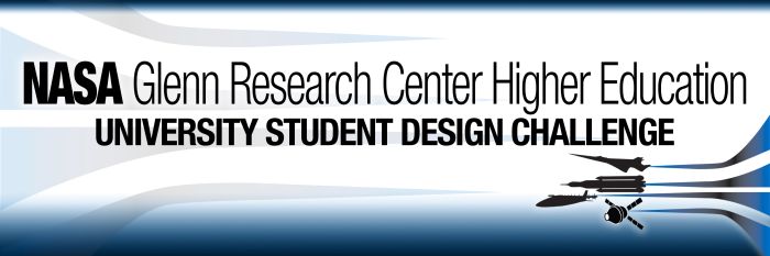 University Student Design Challenge at NASA's Glenn Research Center 2018-19