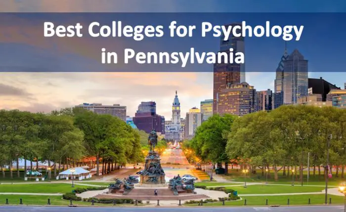 Best Colleges for Psychology in Pennsylvania