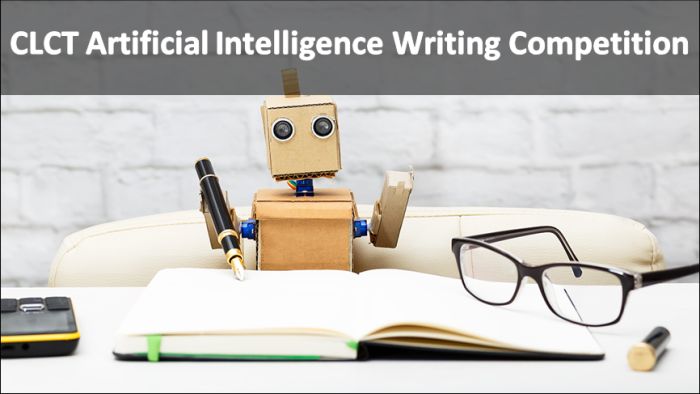 CLCT Artificial Intelligence Writing Competition