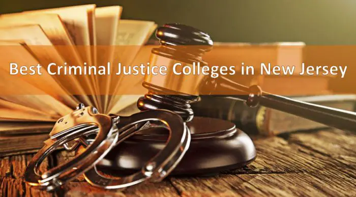 Best Criminal Justice Colleges in New Jersey