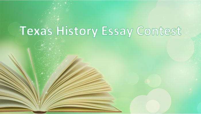 Texas History Essay Contest 2018-2019