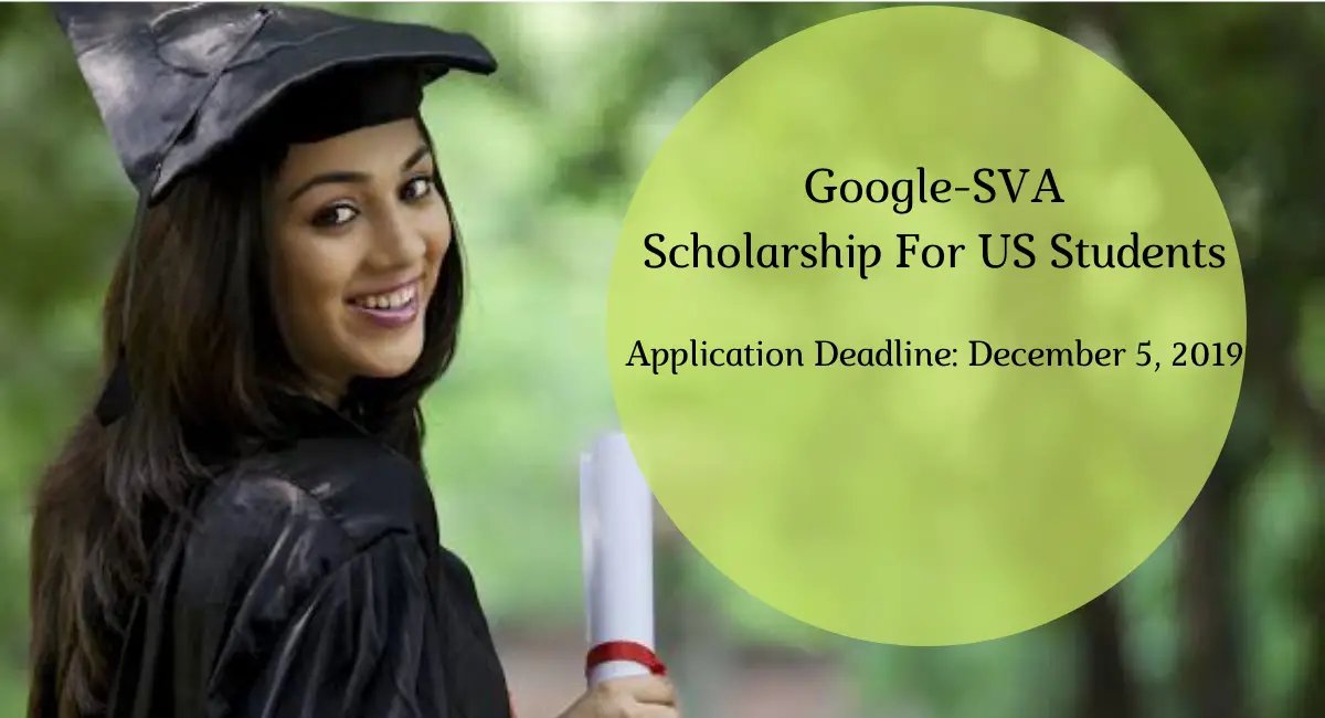 Google-SVA Scholarship For US Students