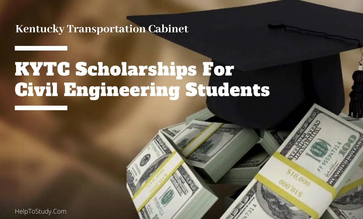 KYTC Scholarships for Civil Engineering Students