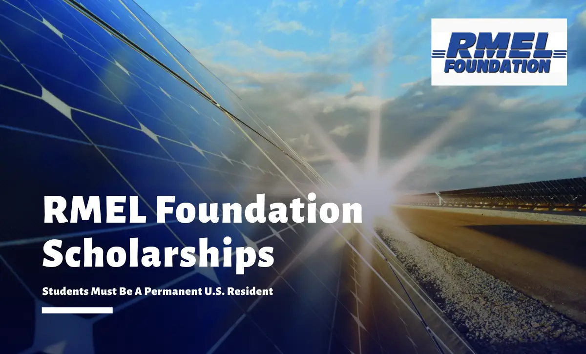 The RMEL Foundation Scholarships 2020