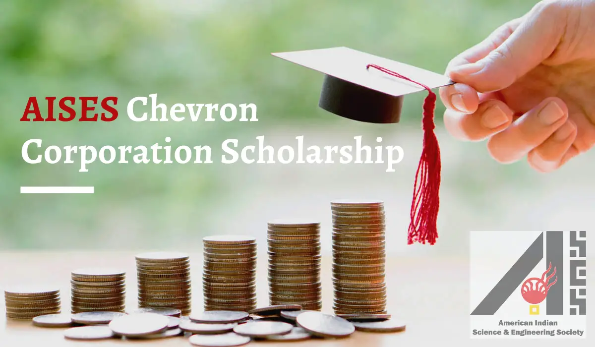 AISES Chevron Corporation Scholarship