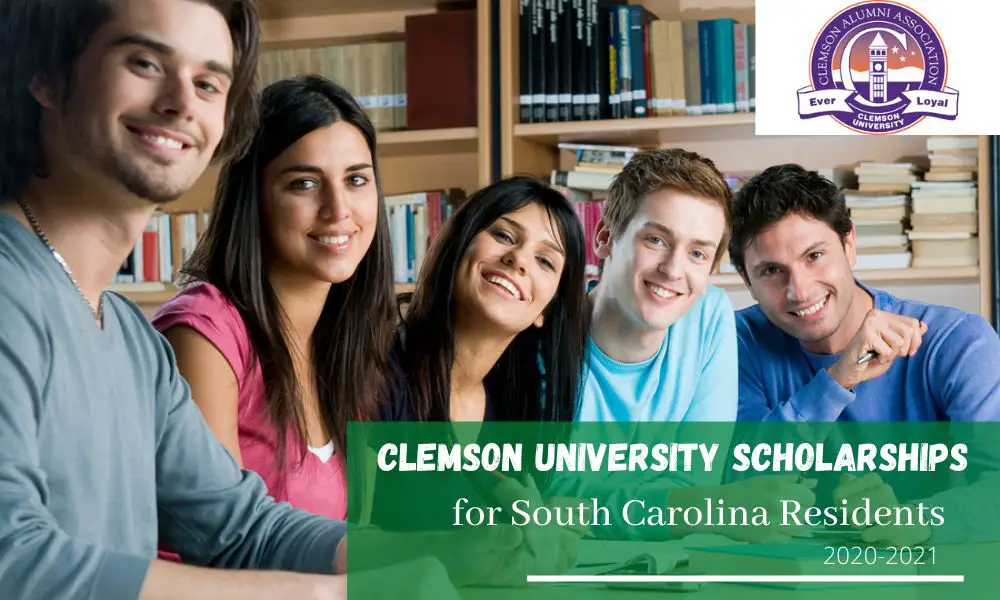 Clemson University Scholarships for South Carolina Residents
