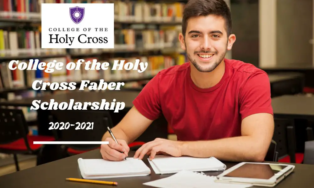 College of the Holy Cross Faber Scholarship