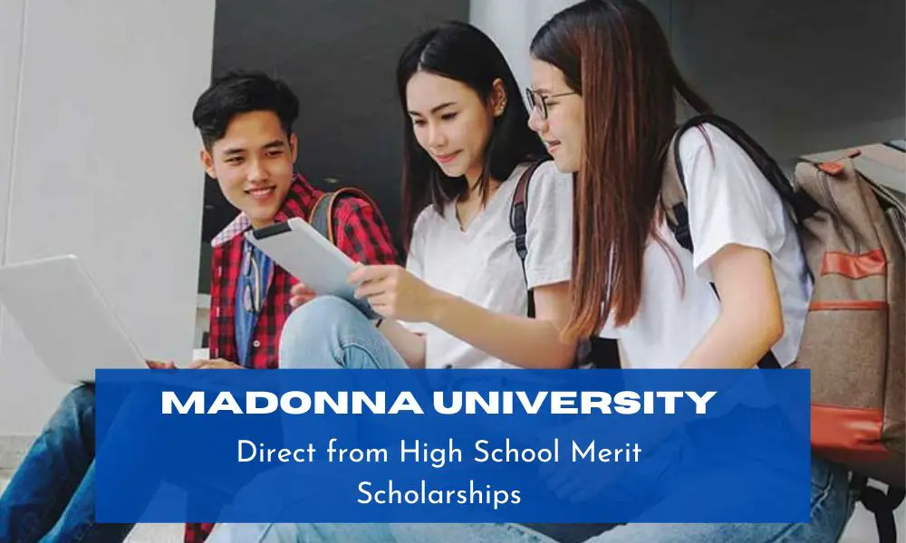 Madonna University Direct from High School Merit Scholarships