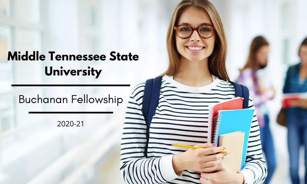 Middle Tennessee State University Buchanan Fellowship