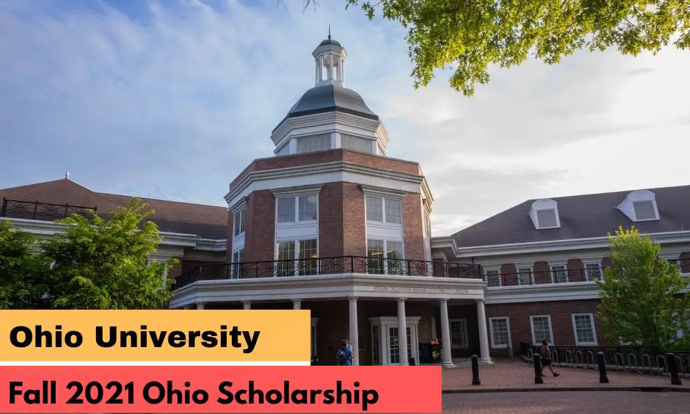 Ohio University Fall 2021 Ohio Scholarship