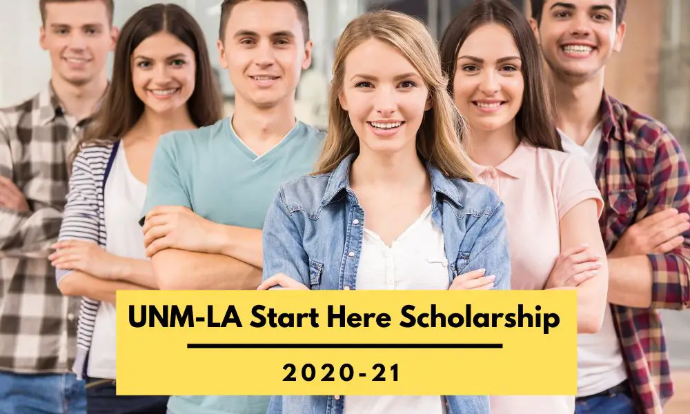 UNM-LA Start Here Scholarship 2020-21