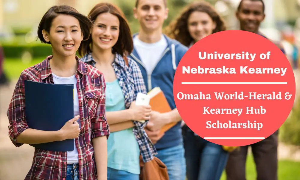 University of Nebraska Kearney Omaha World-Herald & Kearney Hub Scholarship