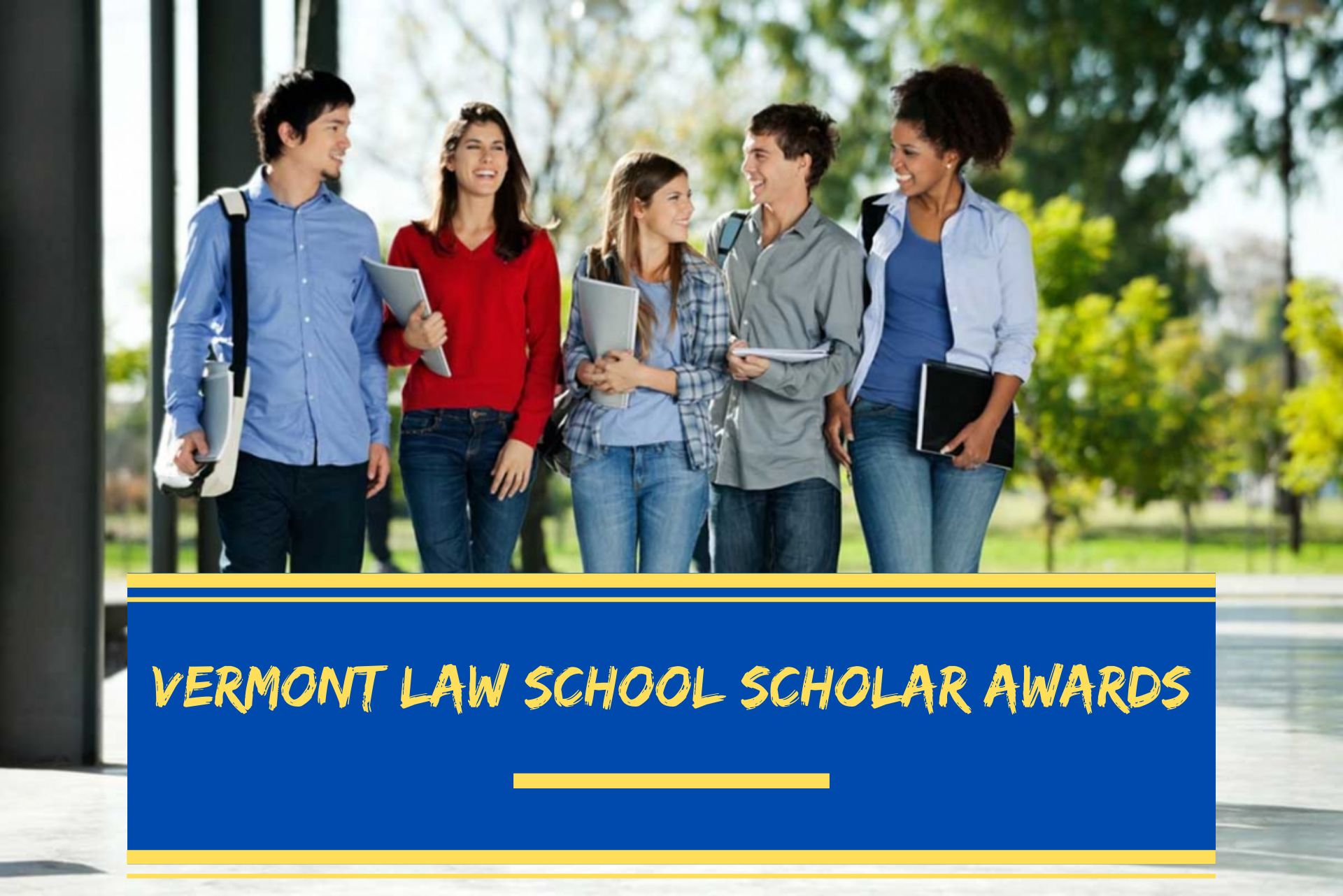 Vermont Law School Scholar Awards