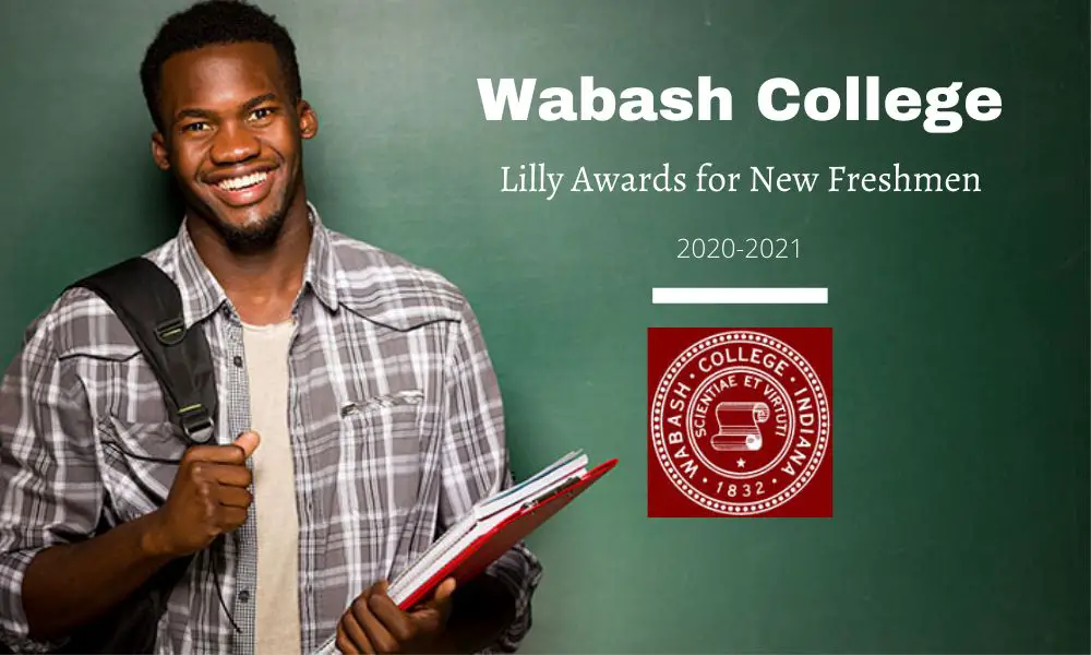 Wabash College Lilly Awards for New Freshmen