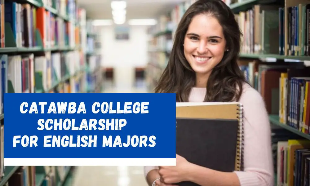 Catawba College Scholarship for English Majors