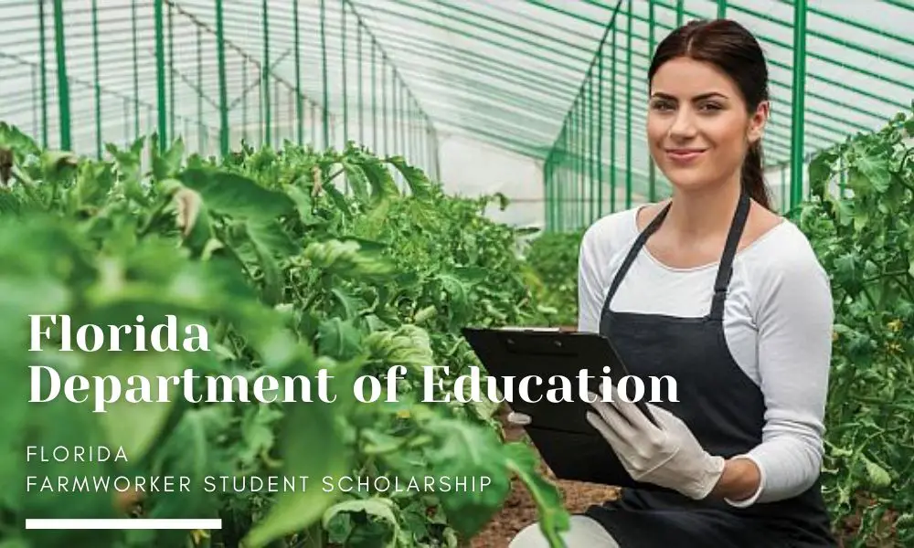 FDOE Florida Farmworker Student Scholarship Program