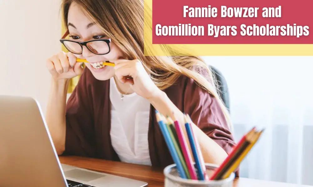 Fannie Bowzer and Gomillion Byars Scholarships