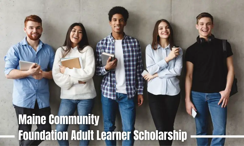 Maine Community Foundation Adult Learner Scholarships