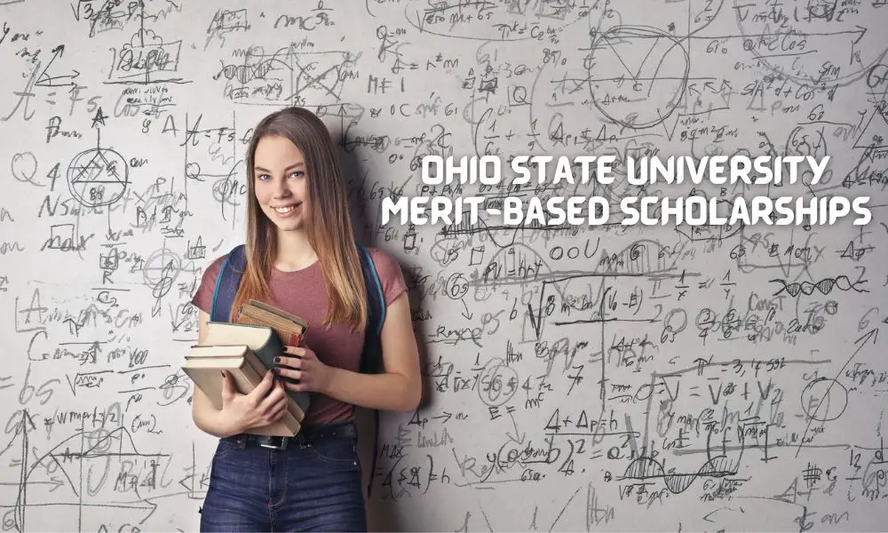 Ohio State University Merit-based Scholarships