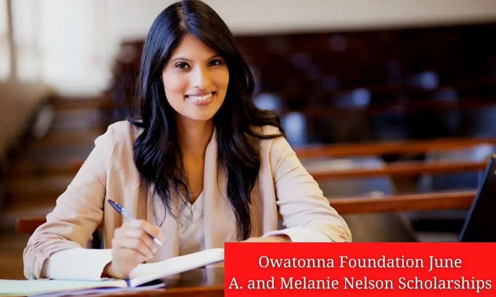 Owatonna Foundation June A. and Melanie Nelson Scholarships