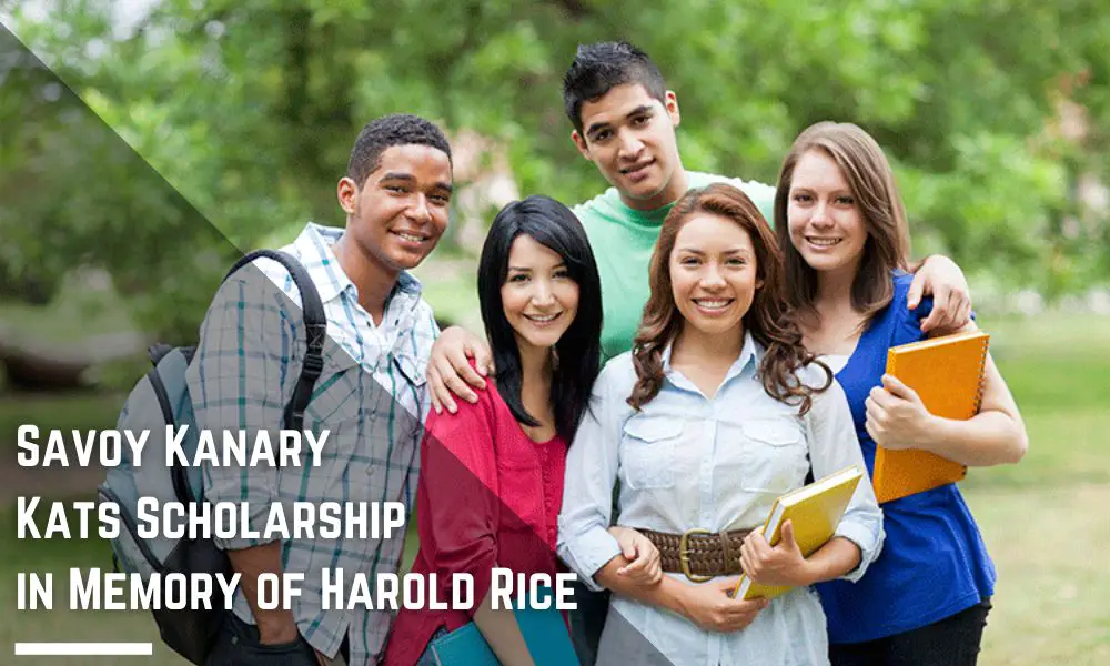 Savoy Kanary Kats Scholarship in Memory of Harold Rice
