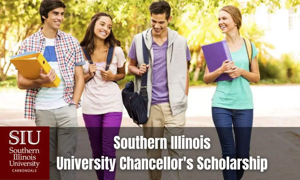 Southern Illinois University Chancellor's Scholarship