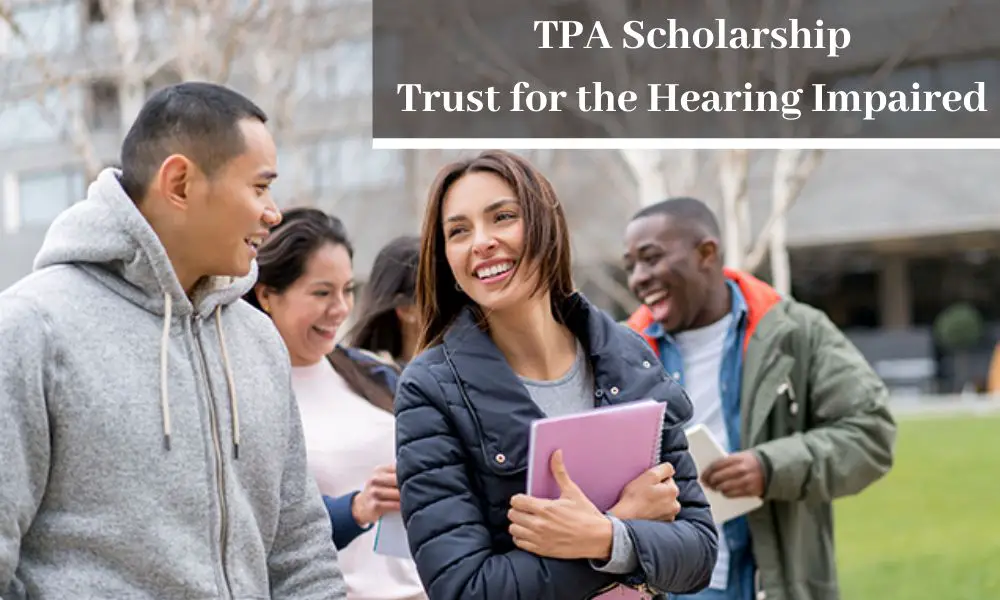 TPA Scholarship for the Hearing Impaired