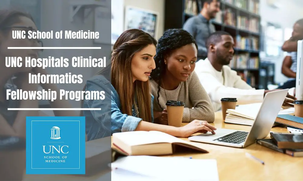 UNC Hospitals Clinical Informatics Fellowship Programs