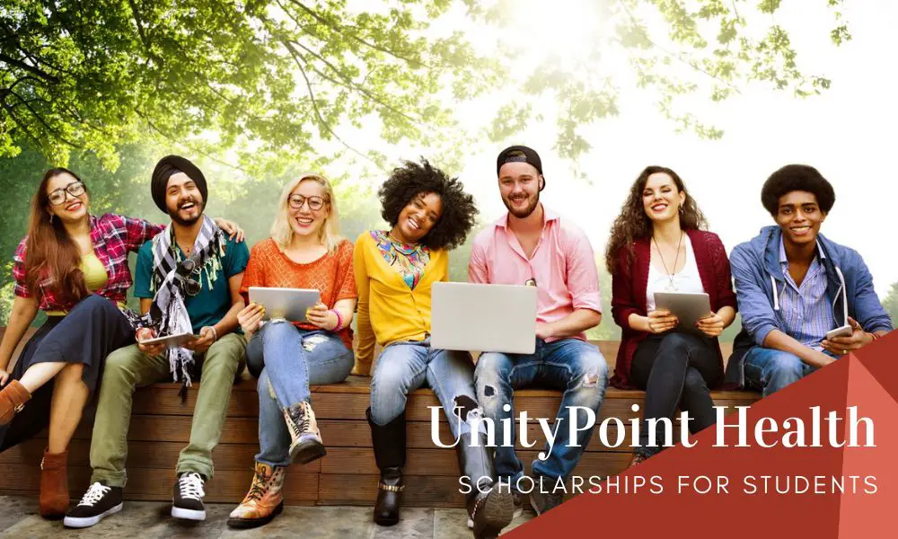 UnityPoint Health Scholarships for Students