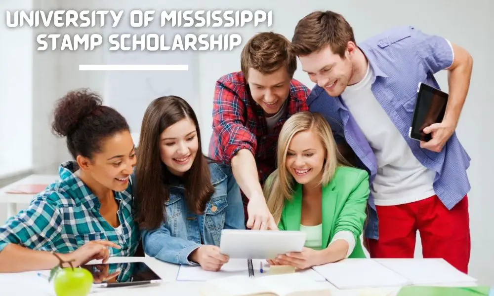 University of Mississippi Stamp Scholarship