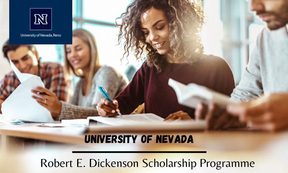 University of Nevada Robert E. Dickenson Scholarship Programme