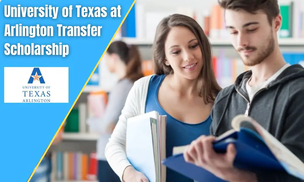 University of Texas at Arlington Transfer Scholarship