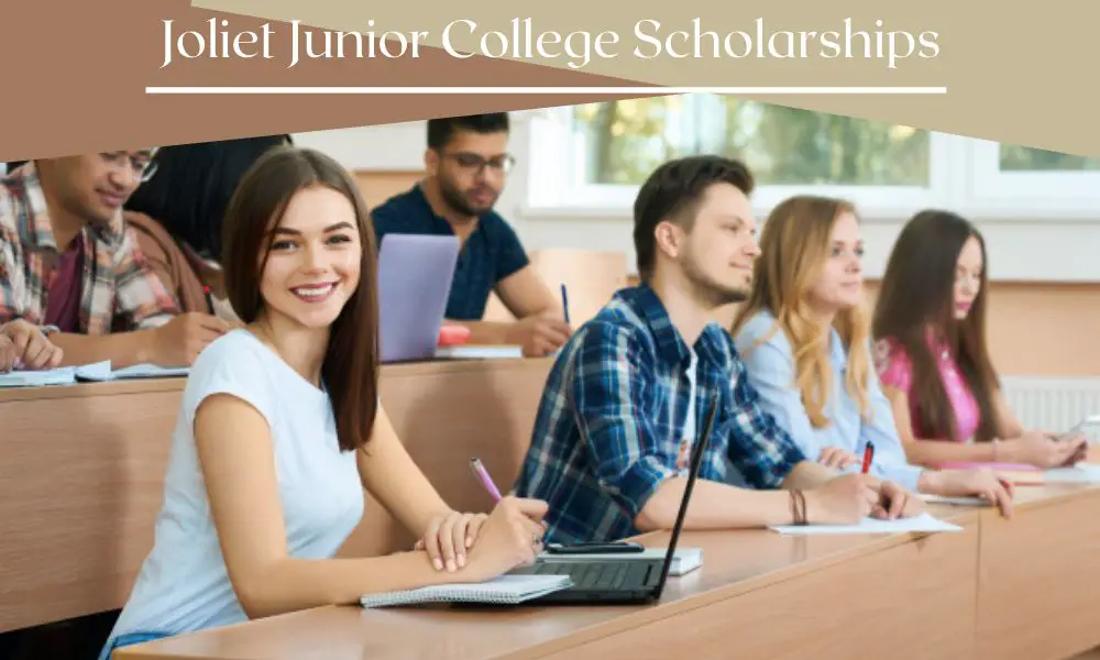 Joliet Junior College Scholarships