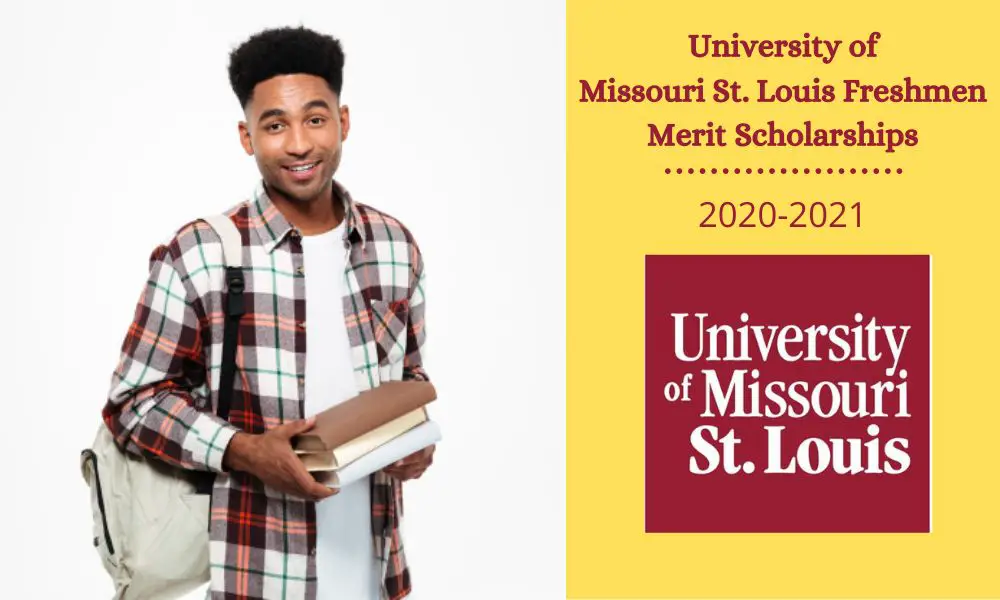 University of Missouri St. Louis Freshmen Merit Scholarships