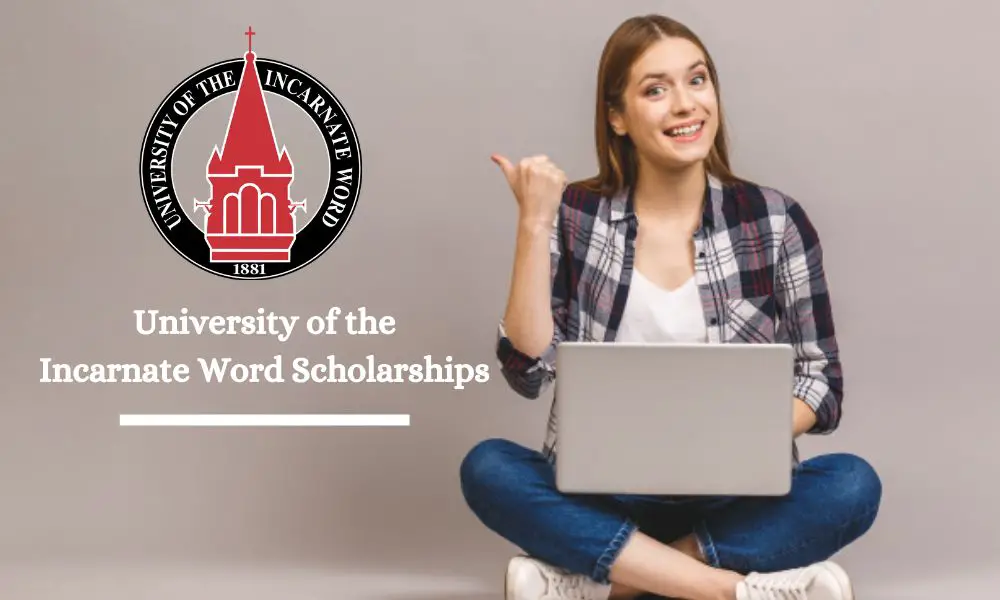 University of the Incarnate Word Scholarships