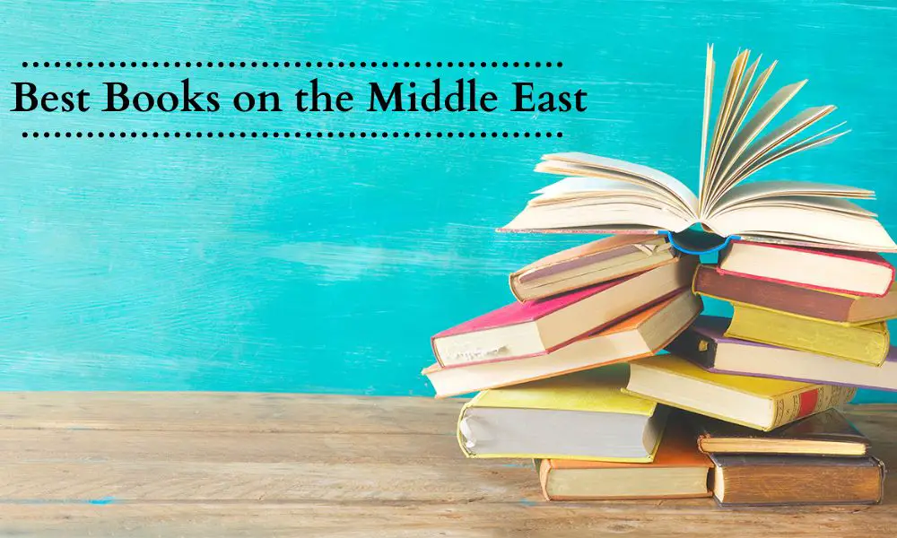 Best Books on the Middle East
