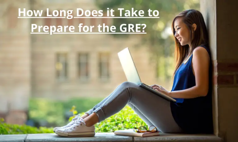 How Long Does It Take To Prepare For The GRE 