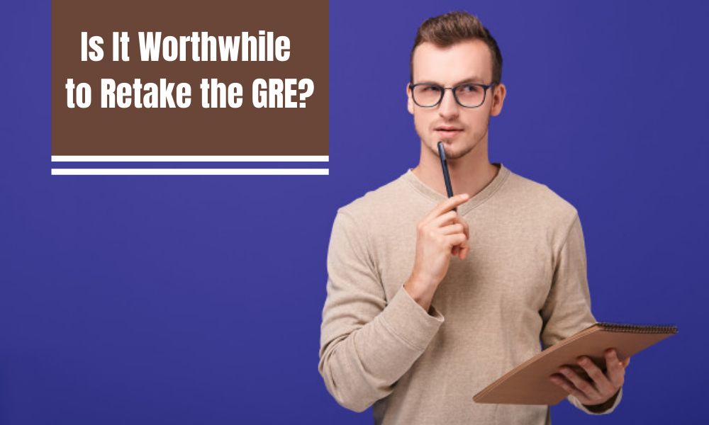 Is It Worthwhile to Retake the GRE