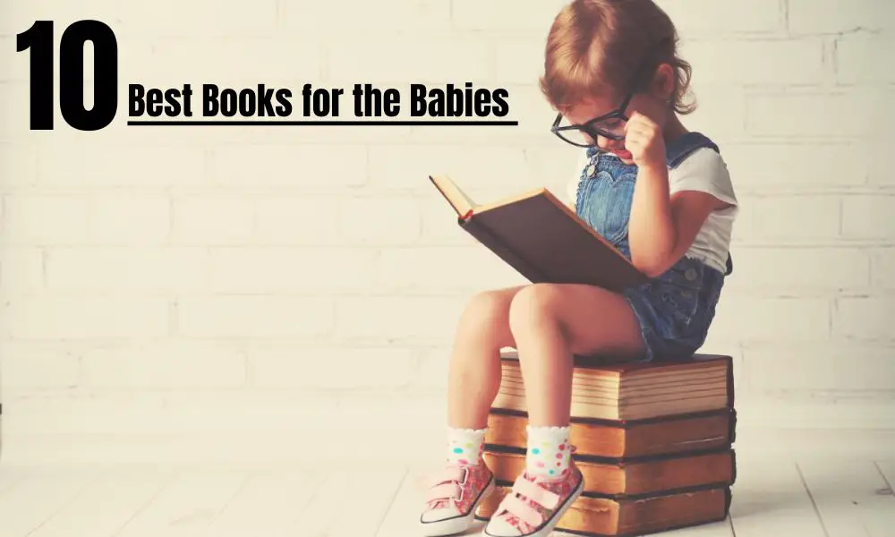Ten Best Books for the Babies