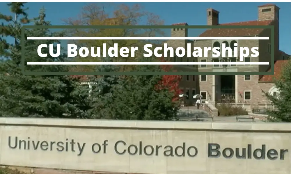 CU Boulder Scholarships for Incoming freshman students