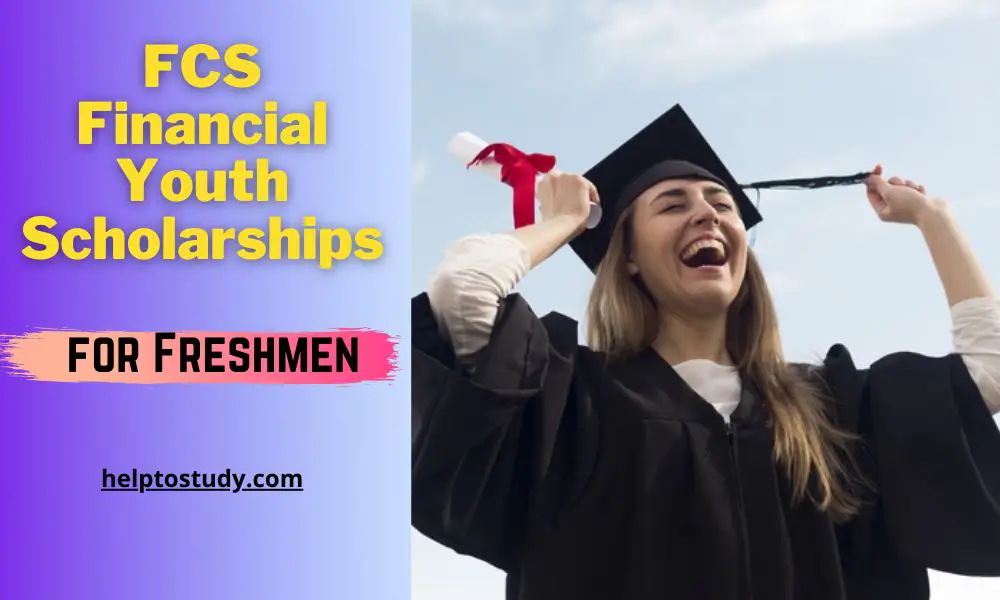 FCS Financial Youth Scholarships for High School Seniors
