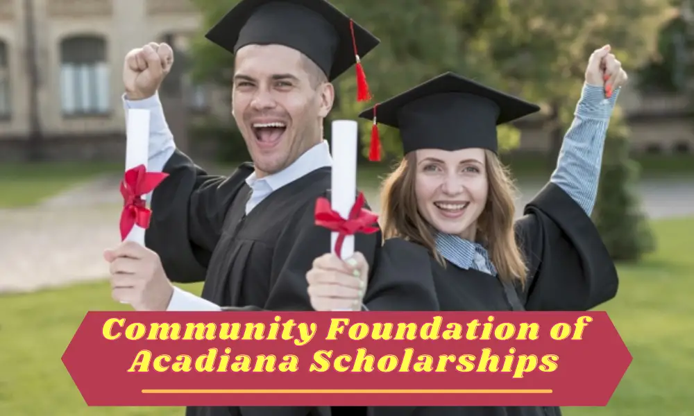 Community Foundation of Acadiana Scholarships