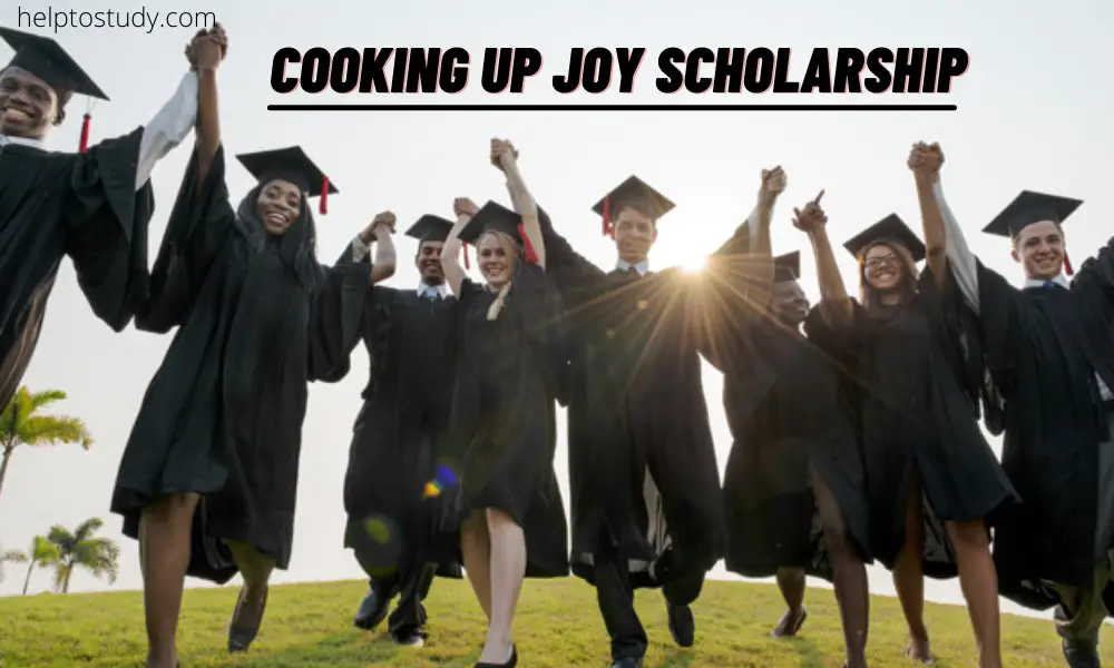 Cooking Up Joy Scholarship