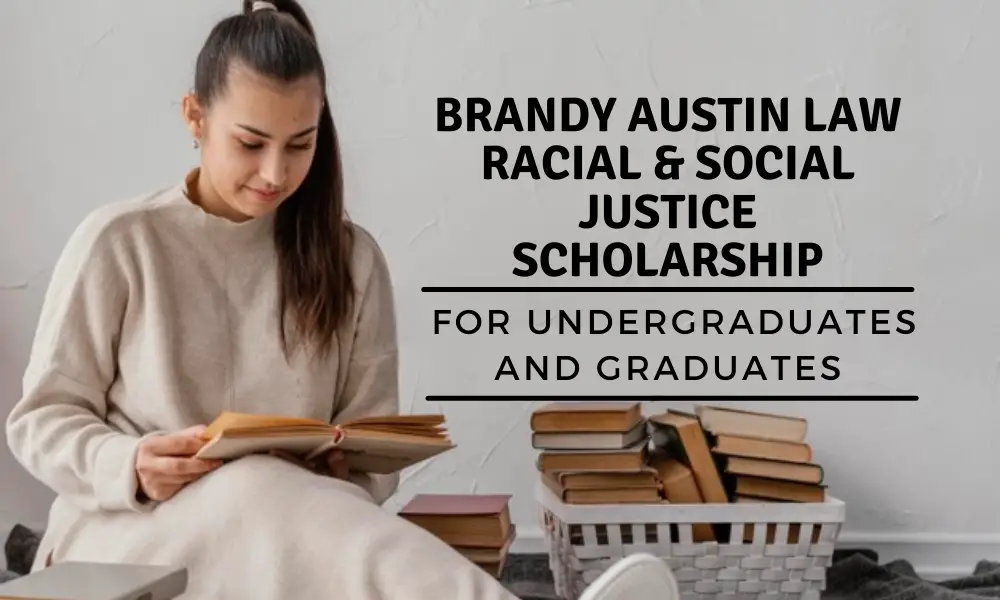 Brandy Austin Law Racial & Social Justice Scholarship